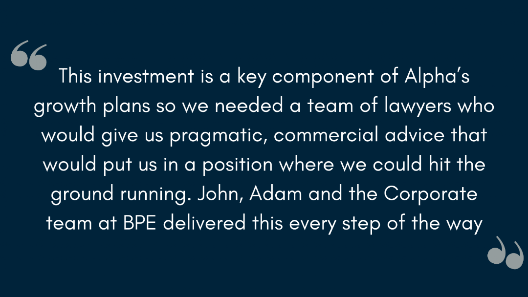 BPE Solicitors advises Alpha Development on multi-million pound investment from Business Growth Fund